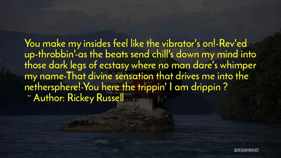 Rickey Russell Quotes 1092806