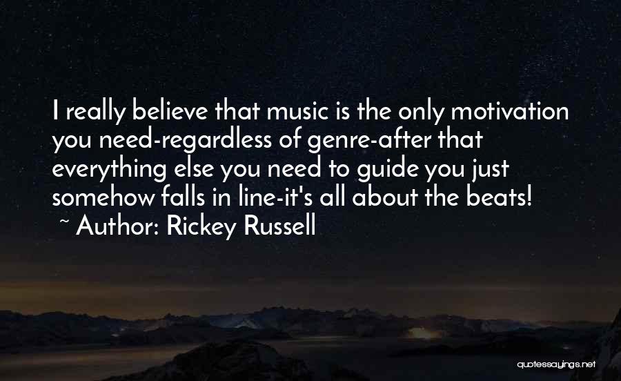 Rickey Russell Quotes 1284599