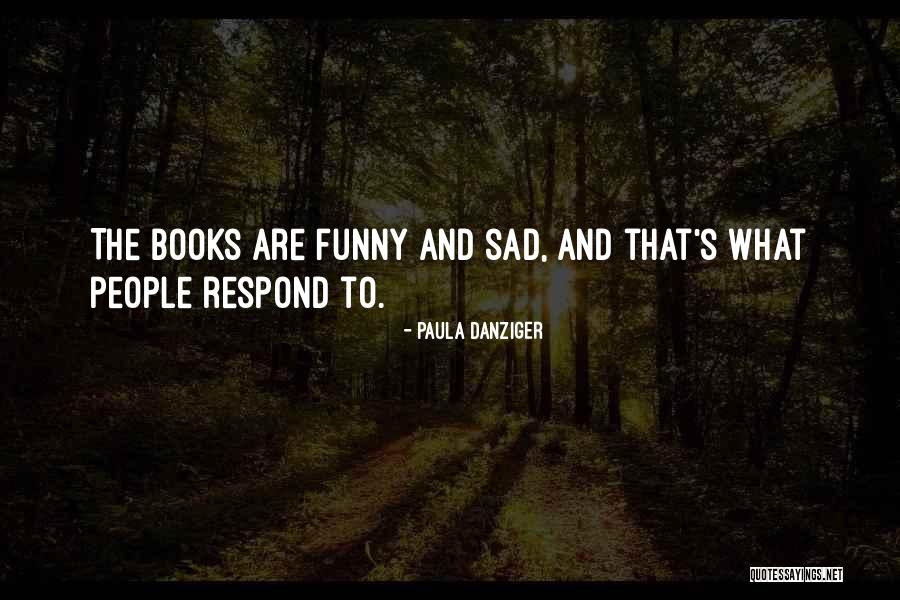 Rickeyites Quotes By Paula Danziger Rickeyites Quotes By Paula Danziger
