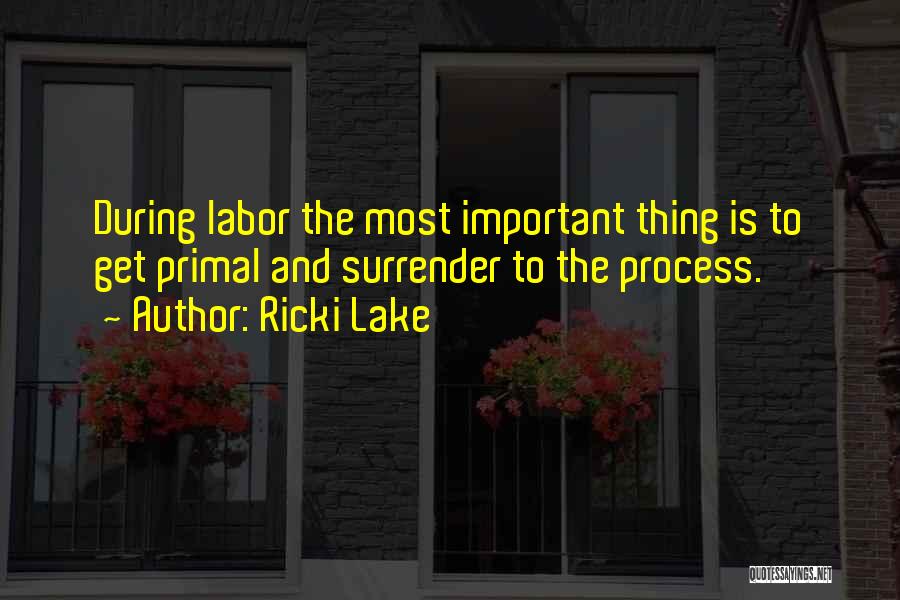 Ricki Lake Quotes 1228771