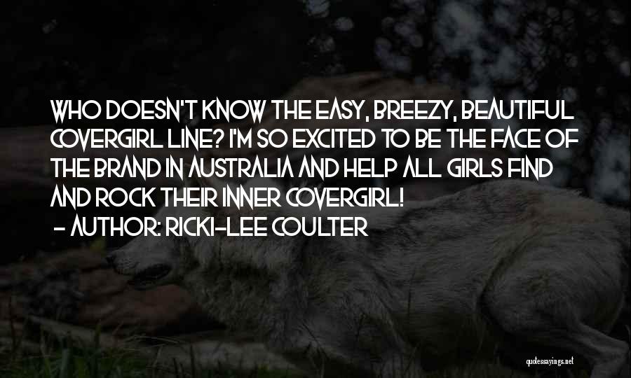 Ricki-Lee Coulter Quotes 100715