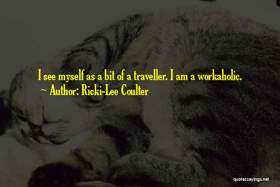 Ricki-Lee Coulter Quotes 1336838