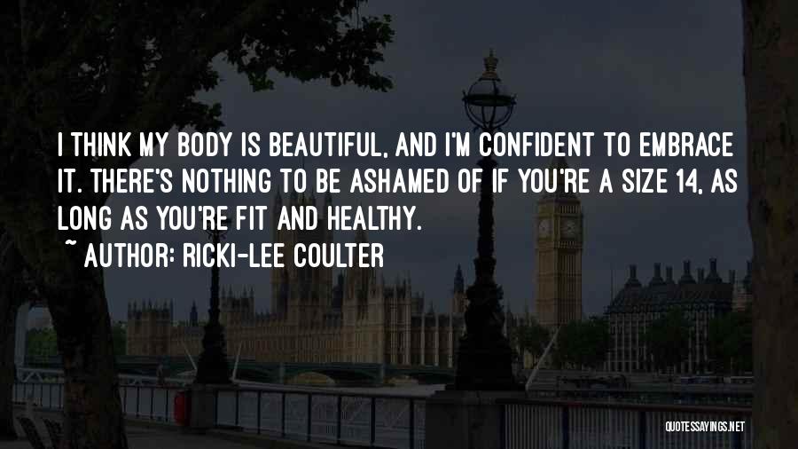 Ricki-Lee Coulter Quotes 150141