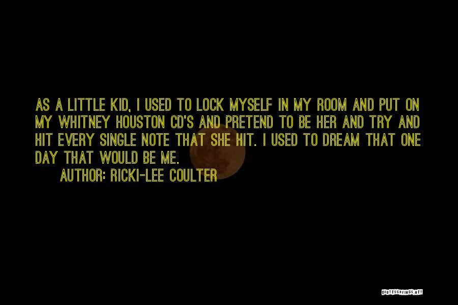 Ricki-Lee Coulter Quotes 297232