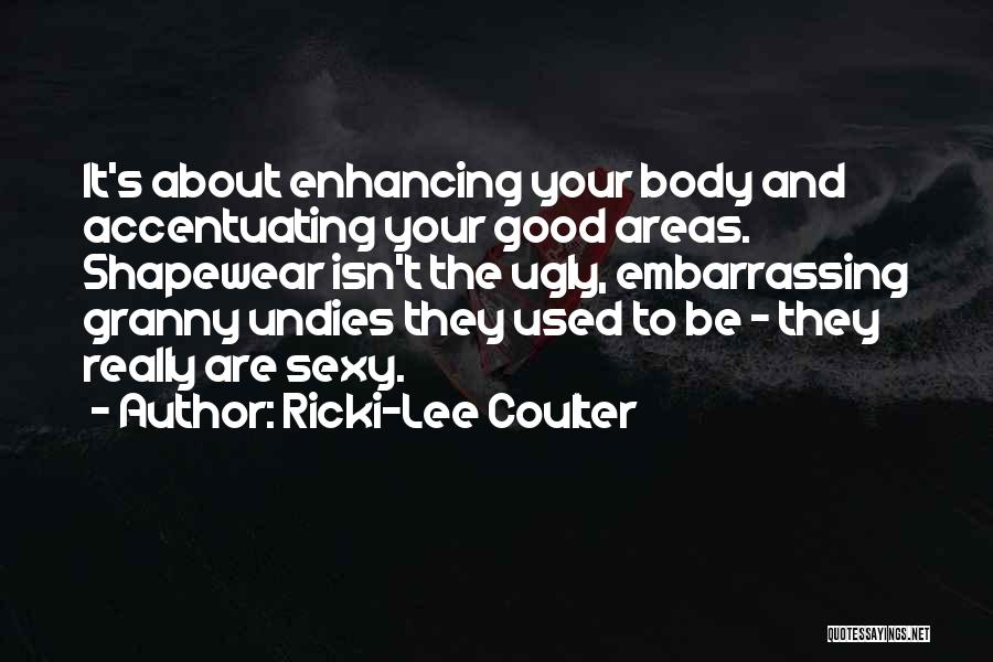 Ricki-Lee Coulter Quotes 414317