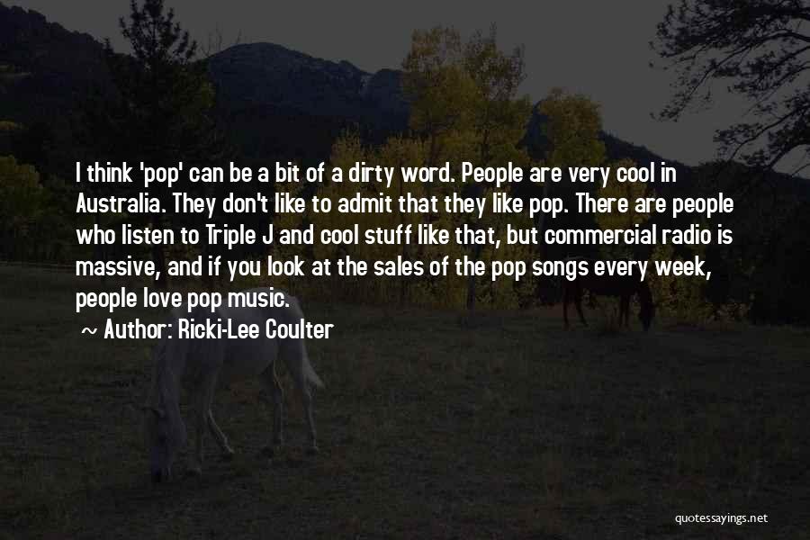 Ricki-Lee Coulter Quotes 564023