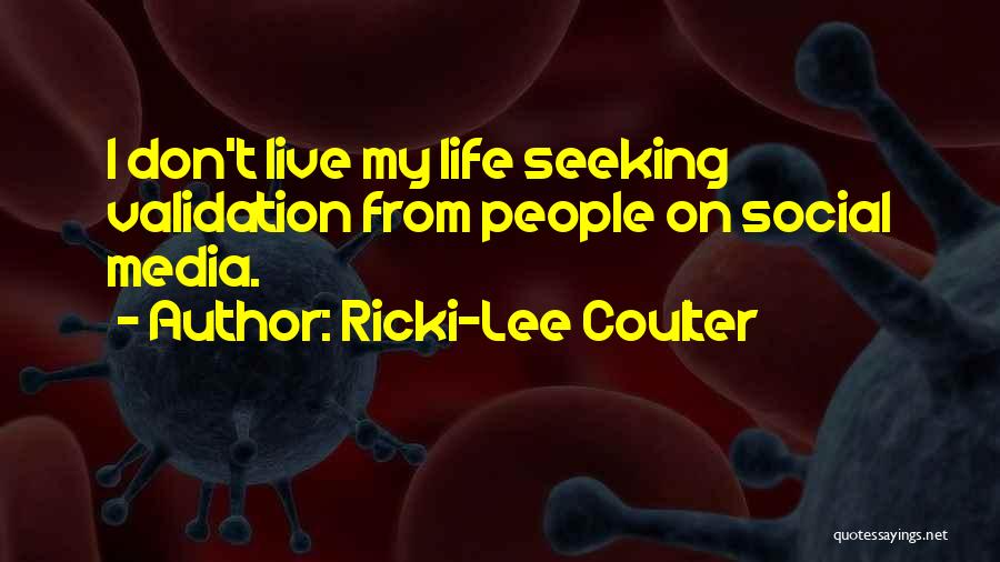 Ricki Lee Quotes By Ricki-Lee Coulter