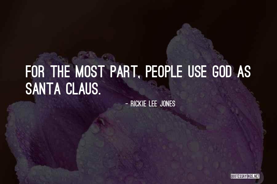 Rickie Lee Jones Quotes 1415385