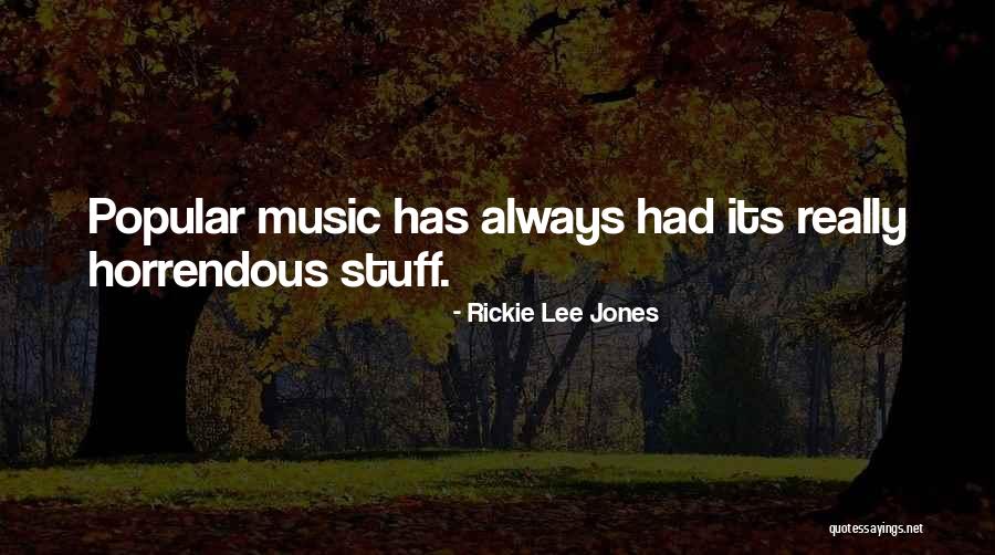 Rickie Lee Jones Quotes 1845997