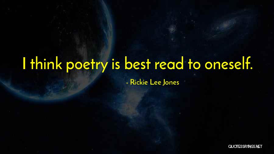 Rickie Lee Jones Quotes 2187936