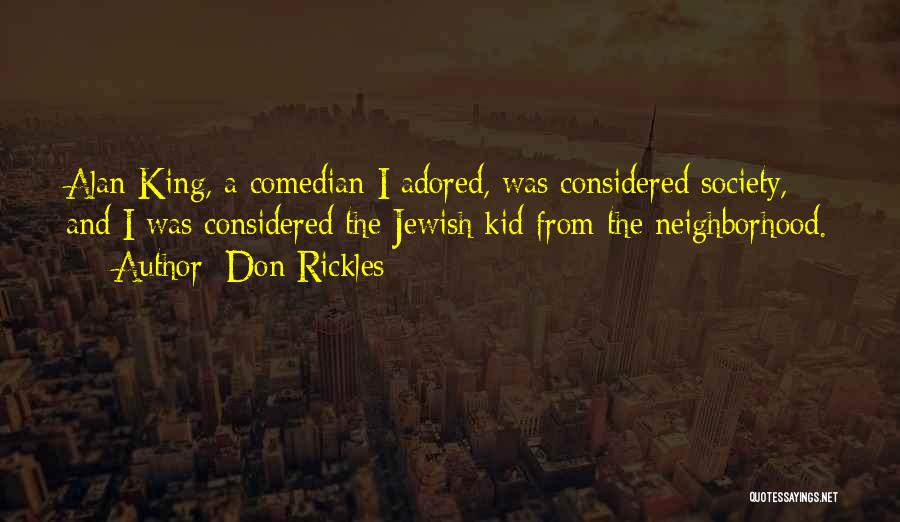 Rickles Quotes By Don Rickles