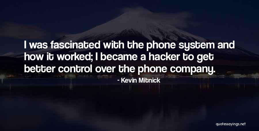 Ricklin Echikson Quotes By Kevin Mitnick Ricklin Echikson Quotes By Kevin Mitnick