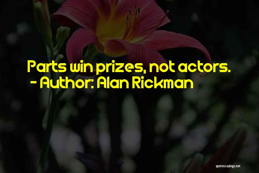 Rickman Quotes By Alan Rickman