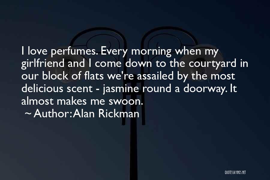 Rickman Quotes By Alan Rickman