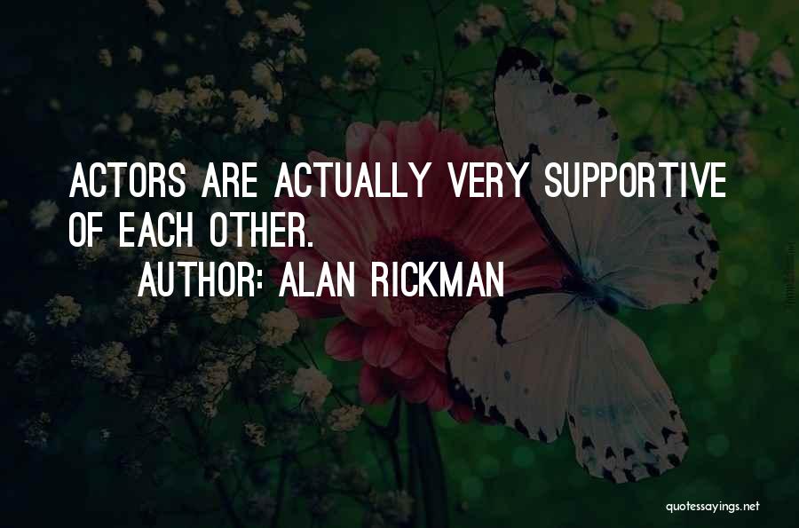 Rickman Quotes By Alan Rickman