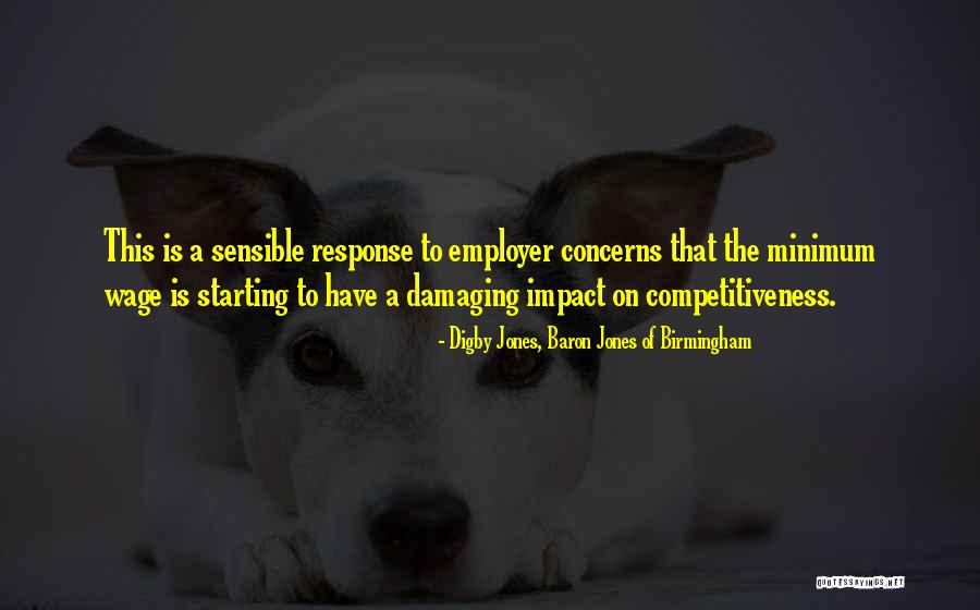 Rickner Thomas Quotes By Digby Jones, Baron Jones Of Birmingham Rickner Thomas Quotes By Digby Jones, Baron Jones Of Birmingham