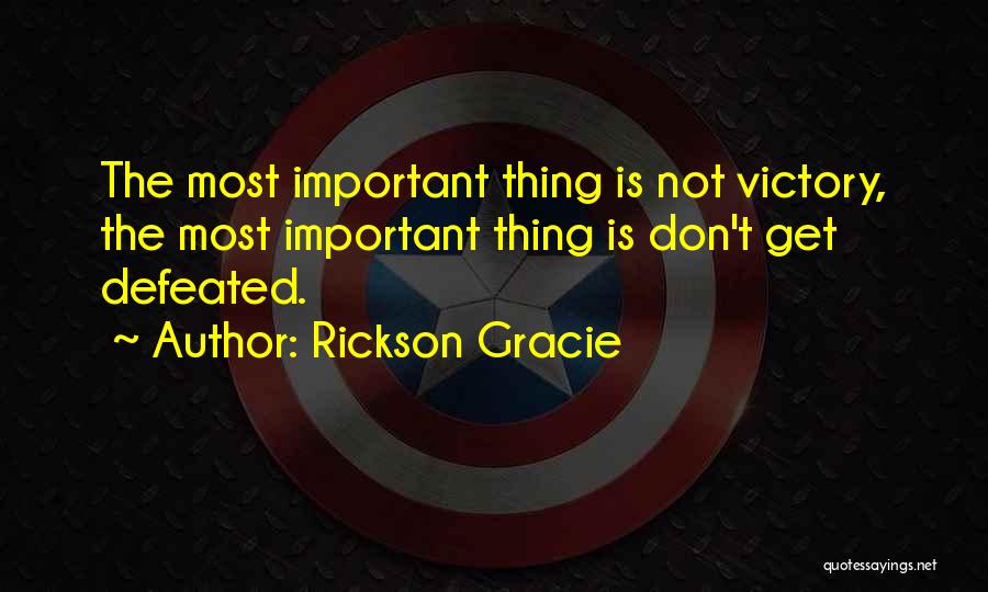 Rickson Gracie Quotes 1025003