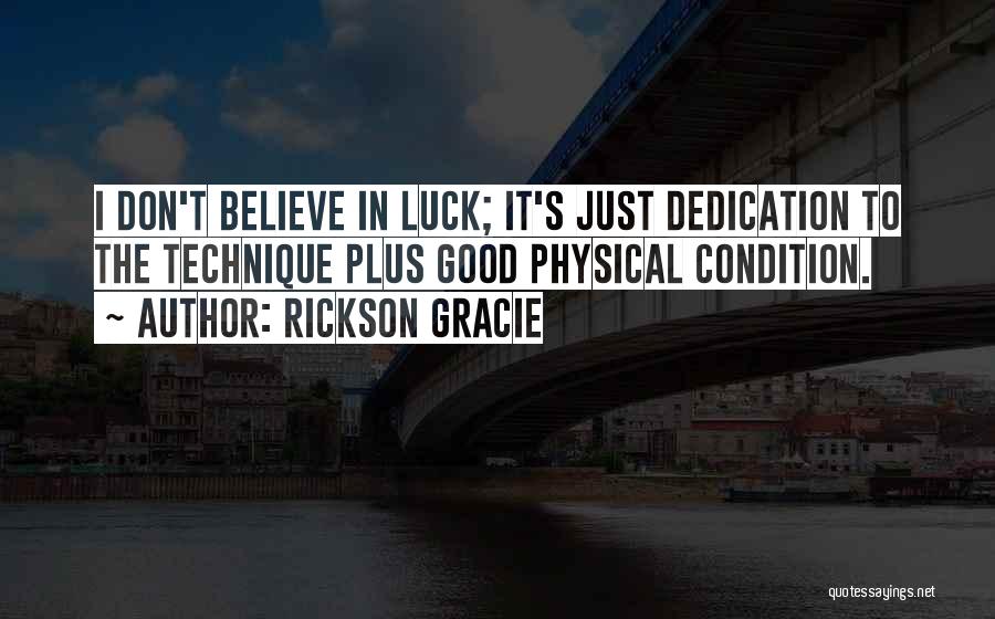 Rickson Gracie Quotes 1028250