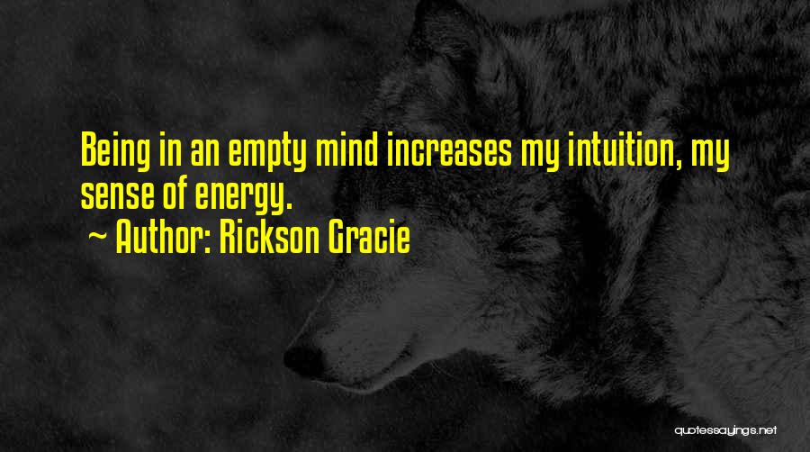 Rickson Gracie Quotes 1151775