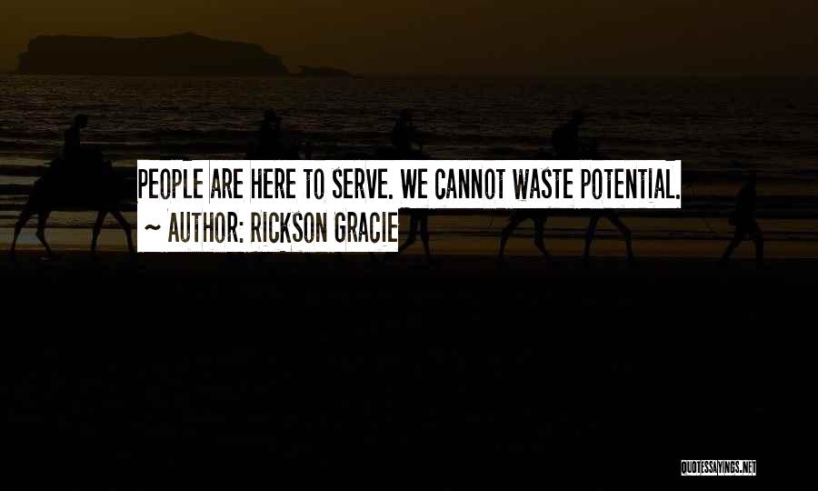 Rickson Gracie Quotes 2268354