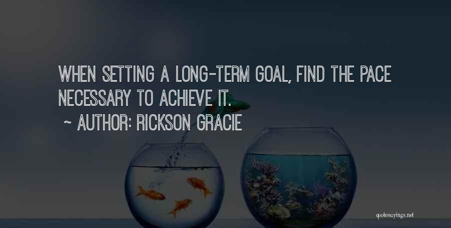 Rickson Gracie Quotes 309304