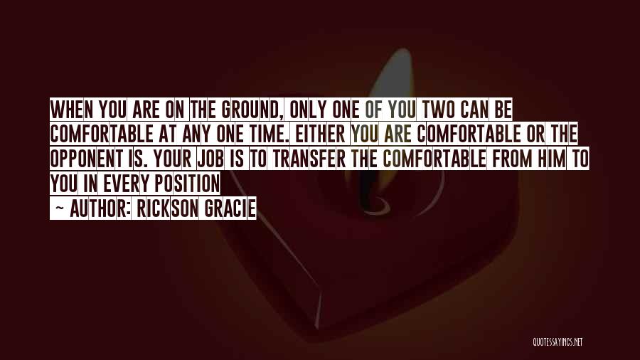 Rickson Gracie Quotes 553734