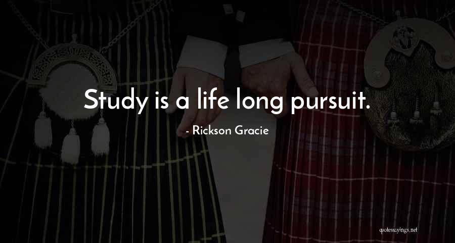 Rickson Gracie Quotes 726950