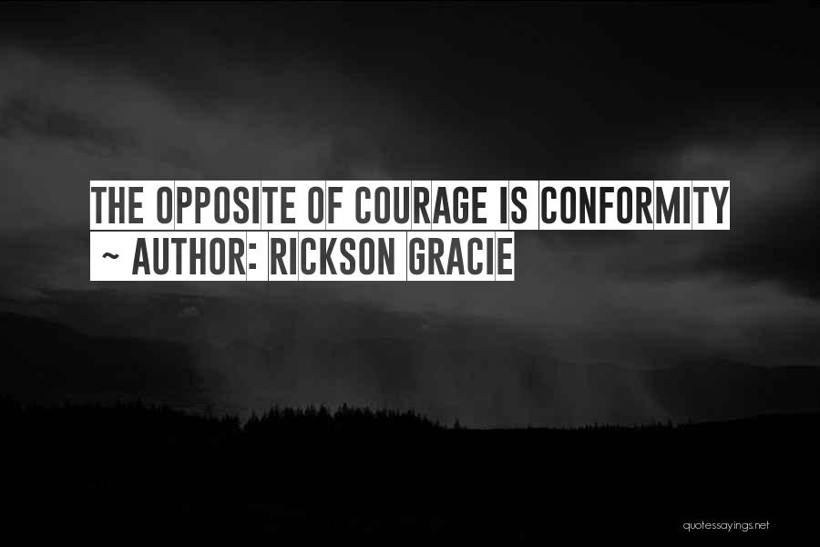 Rickson Gracie Quotes 918444