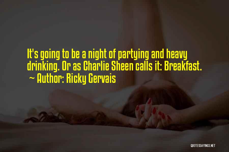 Ricky Gervais Quotes 1967724