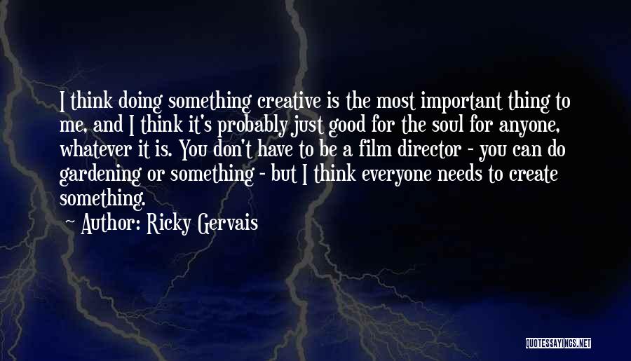 Ricky Gervais Quotes 205985
