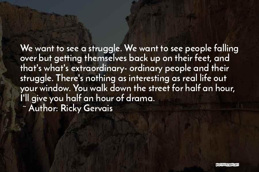 Ricky Gervais Quotes 2084385