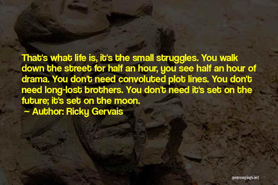 Ricky Gervais Quotes 329126