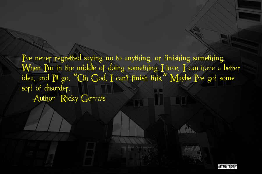 Ricky Gervais Quotes 78152