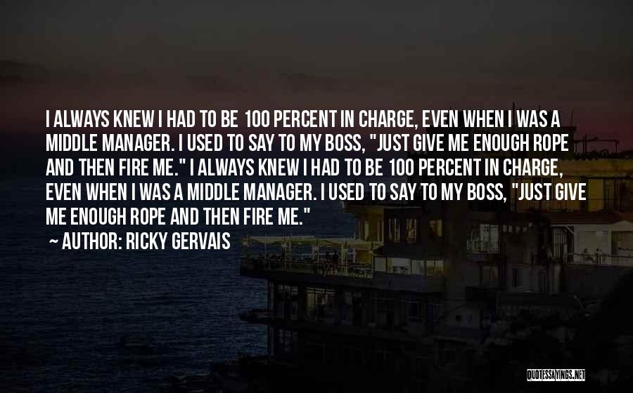 Ricky Gervais Quotes 933027