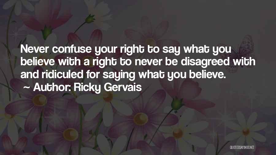 Ricky Gervais Quotes 98345