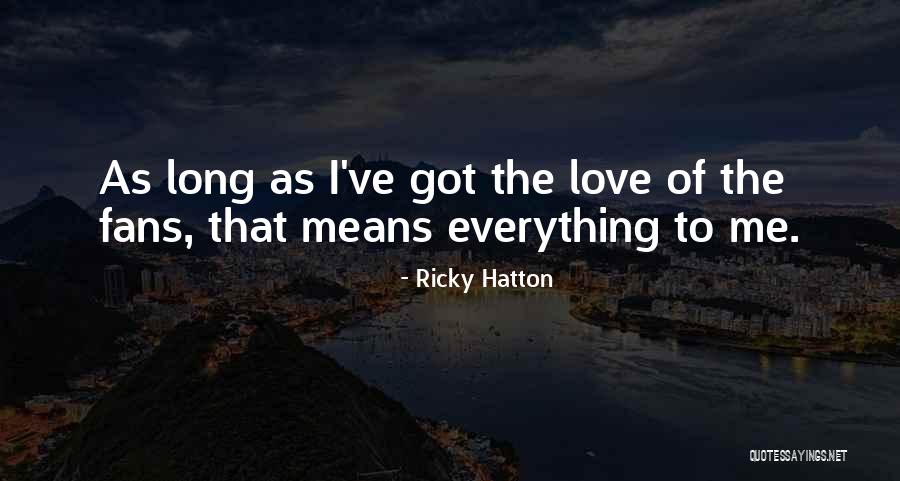 Ricky Hatton Quotes 1176254 Ricky Hatton Quotes 1176254