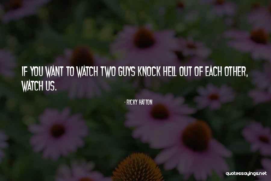 Ricky Hatton Quotes 1700858