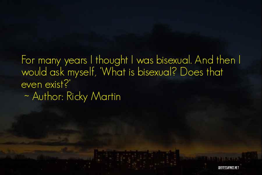 Ricky Martin Quotes 1110176