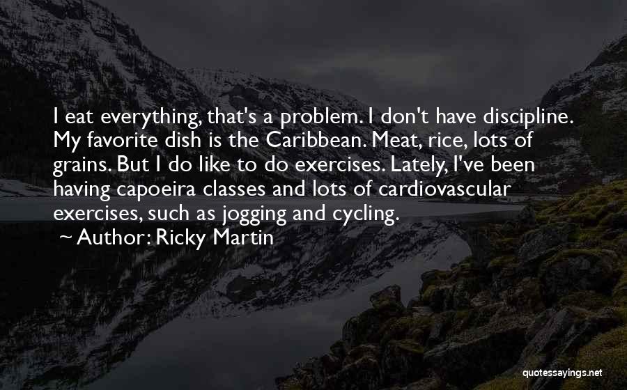 Ricky Martin Quotes 1186643