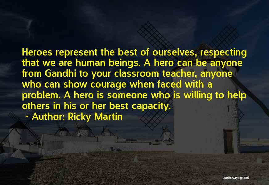 Ricky Martin Quotes 1737716