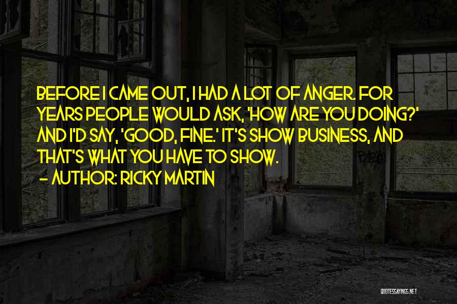 Ricky Martin Quotes 490626