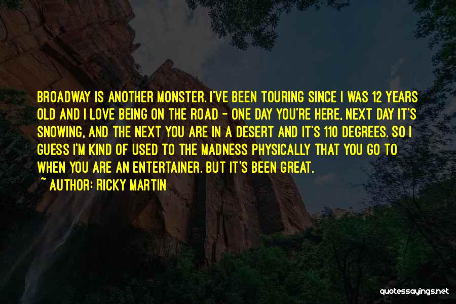 Ricky Martin Quotes 583358