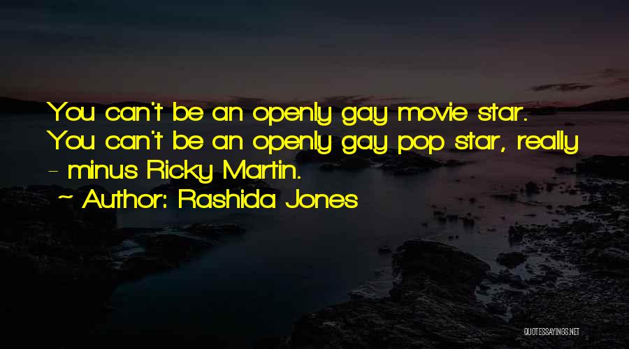 Ricky Martin's Quotes By Rashida Jones