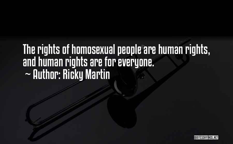 Ricky Martin's Quotes By Ricky Martin