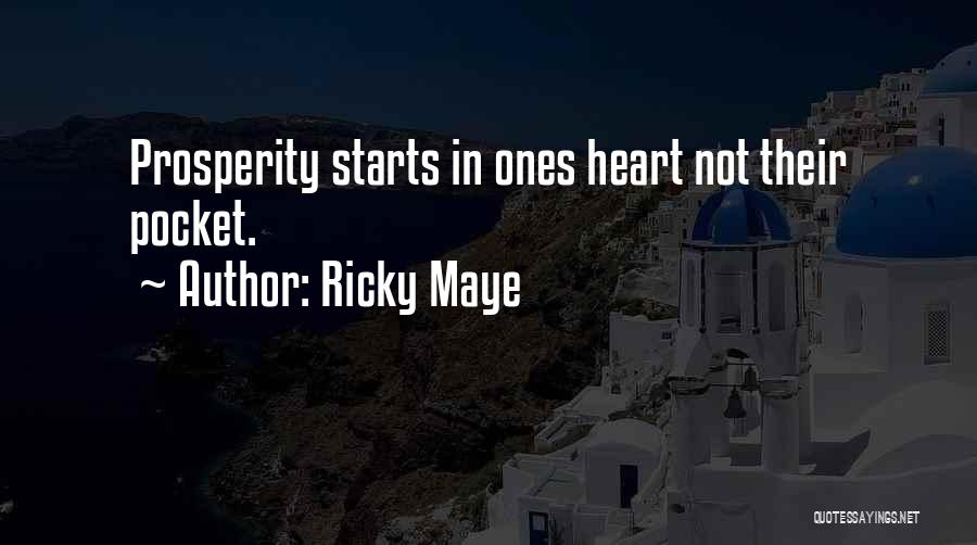 Ricky Maye Quotes 1090257