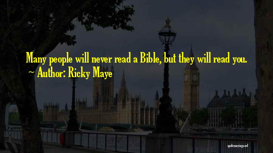 Ricky Maye Quotes 1248058