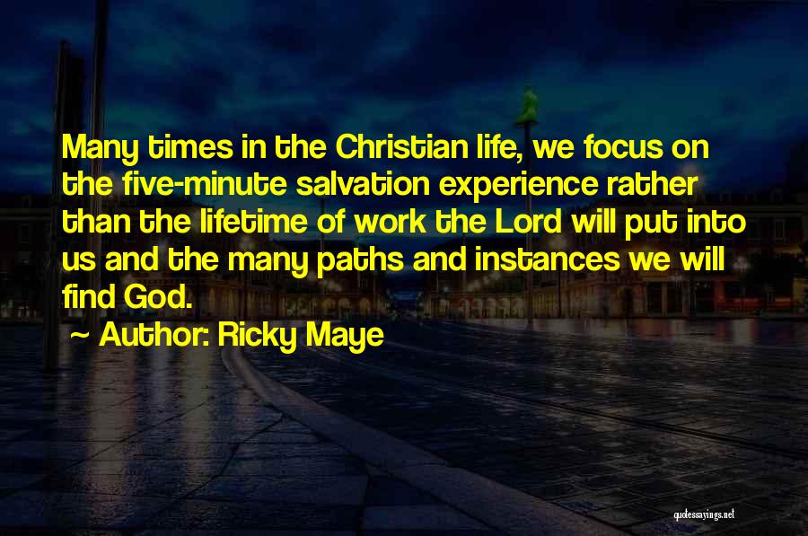 Ricky Maye Quotes 1770306