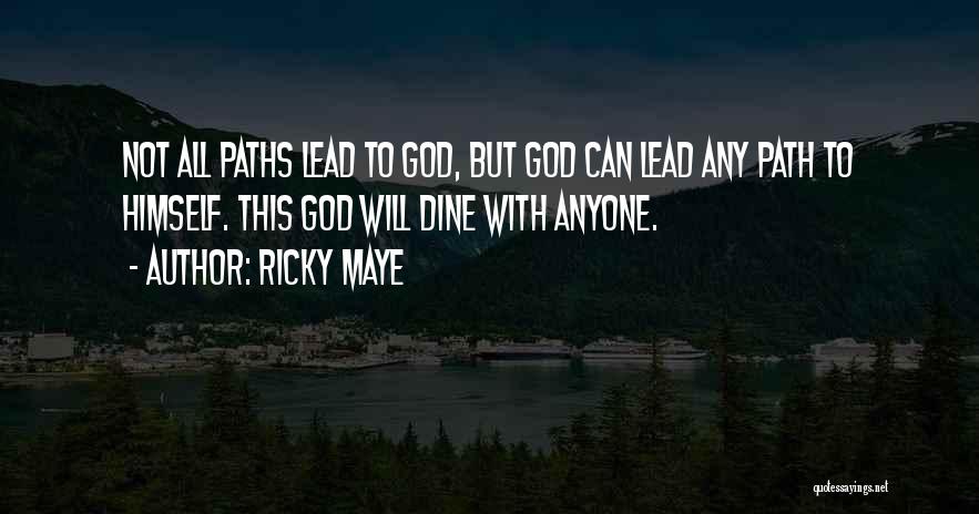 Ricky Maye Quotes 1931553