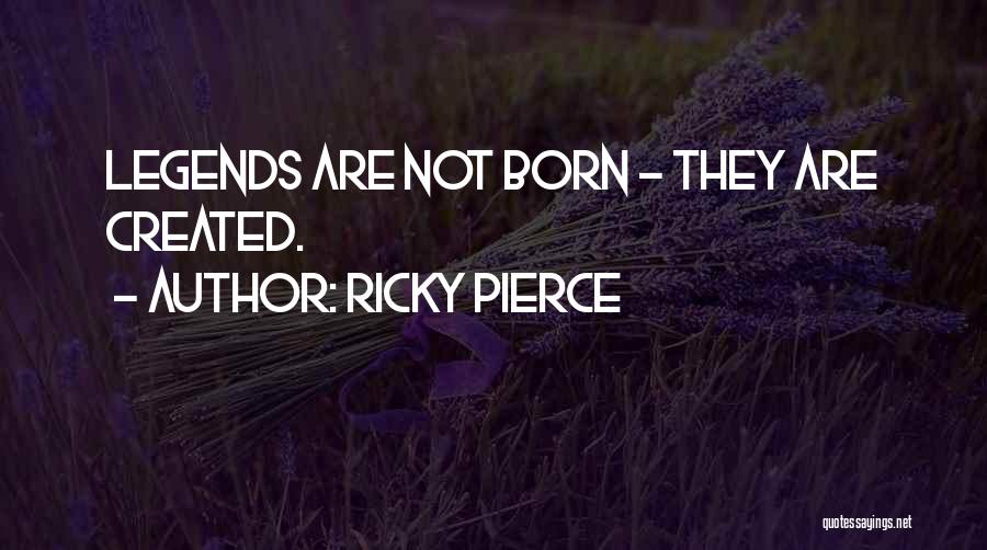 Ricky Pierce Quotes 1129158