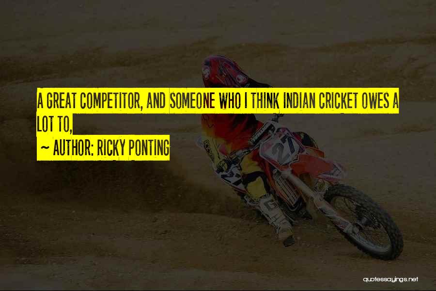 Ricky Ponting Quotes 1102986